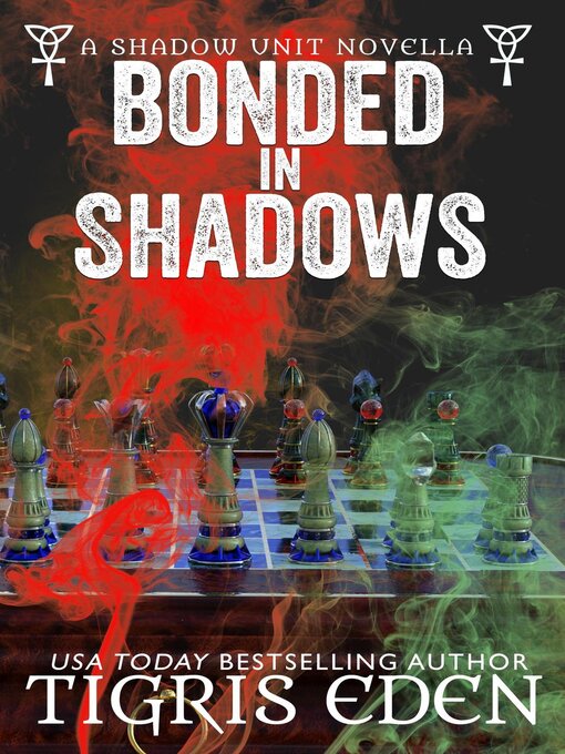 Title details for Bonded In Shadows by Tigris Eden - Available